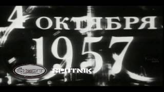 Sputnik  Documentary About First Ever ManMade Satellite [upl. by Graniela]