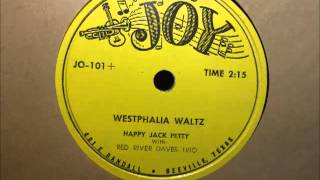 Happy Jack Petty  Westphalia Waltz Joy 101 [upl. by Ydniw690]