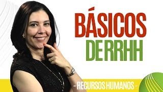 Recursos Humanos BÁSICOS DE RRHH Clave Ana María Godinez Software de RRHH [upl. by Nhaj555]