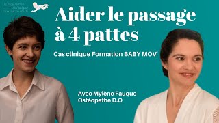 Psychomotricité  comment aider son enfant à se mettre à 4 pattes C Vercellotti et MFauque [upl. by Channing]