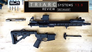 TRIARC Systems 139 Upper Review DETAILED [upl. by Zeret748]