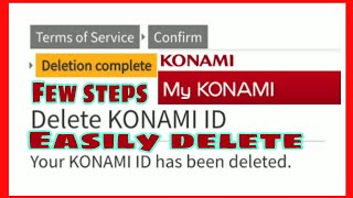 How to delete konami id  easily delete konami id [upl. by Ignazio]