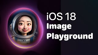 iOS 18  Image Playground Apple Intelligence Demo 1 [upl. by Halli726]