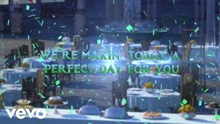 Making Today A Perfect Day From quotFrozen Fever” Lyric Video [upl. by Ira]