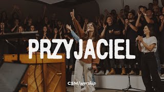 CSMworship – Przyjaciel [upl. by Merv872]