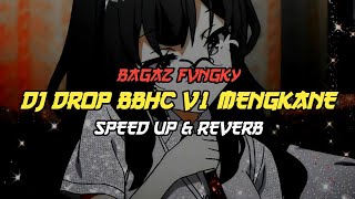 SOUND ELITE CEES DJ DROP BBHC V1 MENGKANE Speed Up  Reverb [upl. by Menon323]