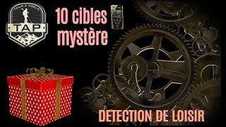 détection de loisirdétecteur de métaux 10 Cibles de TAP  le colis mystère [upl. by Malynda]