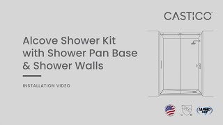 CASTICO  Alcove Shower Kit Installation Video [upl. by Fabrianne338]