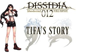 Dissidia Storyline Compilation  Tifas Story [upl. by Cybill]