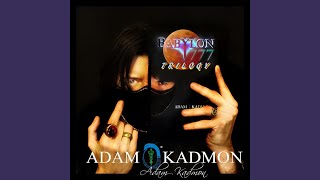 Adam Kadmon Babylon 777 [upl. by Netfa]