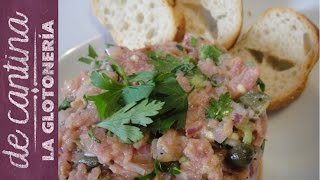 Carne Tartara a la perfección  La Glotonería [upl. by Godderd337]