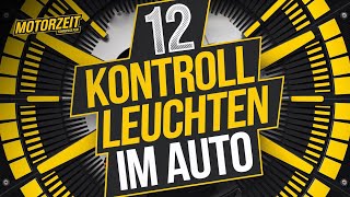 12 Kontrollleuchten im Auto [upl. by Delaney263]