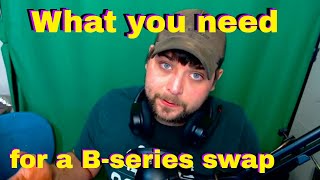 Bseries swap parts list everything you need [upl. by Lello457]