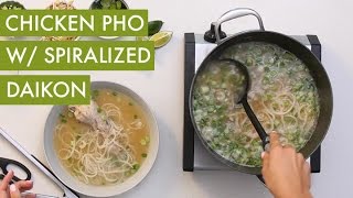 Chicken Pho with Spiralized Daikon Noodles I Spiralizer Recipe [upl. by Giltzow]