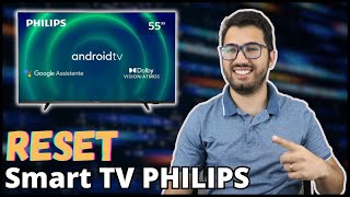 Como fazer RESET na Smart TV Philips Android TV [upl. by Manella]