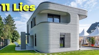 11 Lies of the 3D Printed House  EXPOSING THE TRUTH of Printed Construction [upl. by Nylhtiak705]