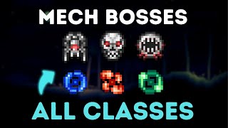 How to Beat Terrarias Mech Bosses for Every Class in Terraria [upl. by Gerty]