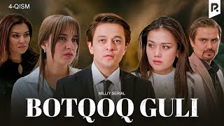 Botqoq guli 4qism milliy serial  Боткок гули 4кисм миллий сериал [upl. by Ennovy]