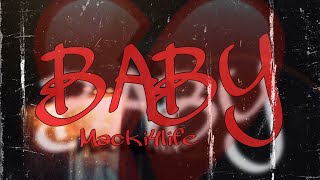 Macki4life  Baby 💔🖤 Video Official [upl. by Atiluj]