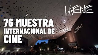 76 Muestra Internacional de CINE ¡LLEGA A LA CINETECA [upl. by Enelam]