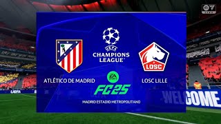 Atletico Madrid vs LOSC Lille UCL 2425 Gameplay EA FC 25 eafc25 easports [upl. by Niawd]