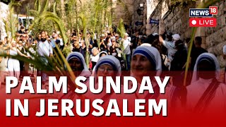 Palm Sunday Jerusalem LIVE  Palm Sunday Celebrations In Jerusalem LIVE  Catholics  N18L [upl. by Nageek]