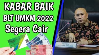 Info Penyaluran BLT UMKM BPUM 2022  Kapan Cair dan tanggal berapa [upl. by Snashall]