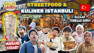 HUNTING STREETFOOD amp KULINER TURKEY DI ISTANBUL  WASEDABOYS WORLD TRIP 52 [upl. by Sera20]