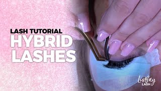 Hybrid Lashes  Eyelash Extension Tutorial [upl. by Eberhard231]