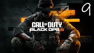 Lets Play Call of Duty Black Ops 6 PC 9 [upl. by Ahsilad]