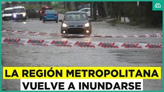 Inundación en Santiago Estas fueron las consecuencias de las lluvias en la Región Metropolitana [upl. by Aneele]