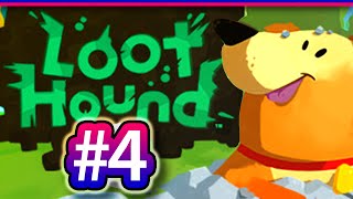 Loot Hound Episode 4  TILDEDOGS [upl. by Ellednahc]