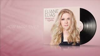 Eliane Elias  How Many Times Visualizer [upl. by Graham]