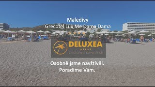 Grecotel LUX ME Dama Dama  Řecko  DELUXEA [upl. by Eceinart]