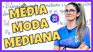 MÉDIA MODA E MEDIANA  MEDIDAS DE TENDÊNCIA CENTRAL \Prof Gis [upl. by Goldman]