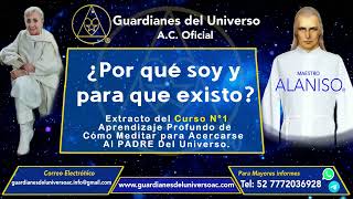 ¿Por qué soy y para qué existo P1 Guardianes del Universo AC [upl. by Iris]