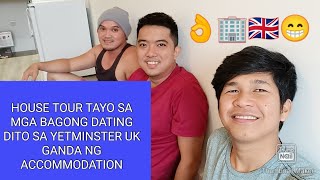 NANDITO NA SILA SA UK 😁👌🇬🇧 MAG HAUSE TOUR NA DIN TAYO SA ACCOMMODATION NILA 🏢 DITO SA YETMINSTER [upl. by Jeanelle337]