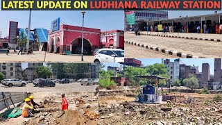 Ludhiana Railway Station Redevelopment Latest Update 2023  Ticket Counter Office Shift Hogya hai [upl. by Norramic80]