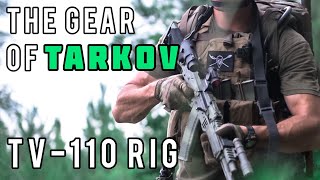 The Gear of Tarkov Wartech TV110 quotThe TV Rigquot [upl. by Rube]