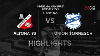 Altona 93 vs Union Tornesch  5 Spieltag Oberliga Hamburg  Alle Highlights [upl. by Eves]