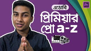 Adobe Premiere Pro  Full Video Editing Tutorial in Bangla [upl. by Noynek356]