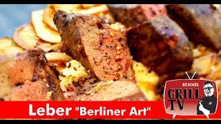 Leber vom Grill quotBerliner Artquot mit Selleriepüree und Apfel Rummel Grill TV rummelgrilltv [upl. by Aihtnyc]