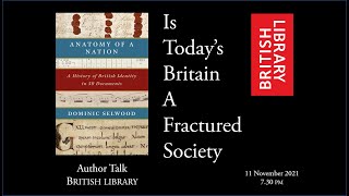 Is Britain A Fractured Society Dominic Selwood [upl. by Cocke477]