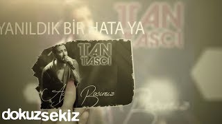 Tan Taşçı  Ağrılı Başımız Lyric Video [upl. by Leotie300]