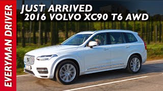 Just Arrived 2016 Volvo XC90 T6 AWD on Everyman Driver [upl. by Odie940]