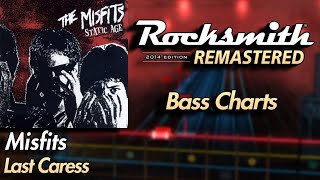 Misfits  Last Caress  Rocksmith® 2014 Edition  Bass Chart [upl. by Grae]