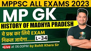 MP Assistant Professor  MP GK  History Of MP  mppsc live class  Rohit Khera Sir mpgk  history [upl. by Sagerman437]