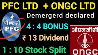 PFC Demerger latest new  ONGC  7 Stocks announced Bonus dividend  split  Easy Trip share खबर [upl. by Ativad]