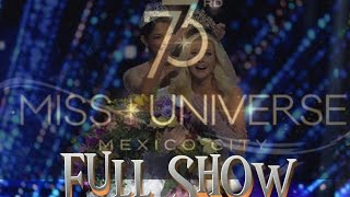 73rd Miss Universe in Mexico City Coronation Night Full Show [upl. by Ninnahc]