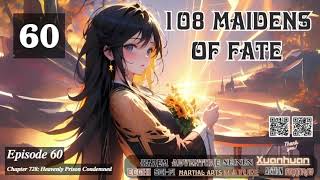 108 Maidens of Fate Episode 60 Audio Li Meis Wuxia Whispers Audiobook [upl. by Weihs813]